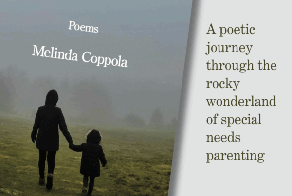 Image of book cover with the title Little Pockets of Glow and tagline A poetic journey through the rocky wonderland of special needs parenting, poems, Melinda Coppola